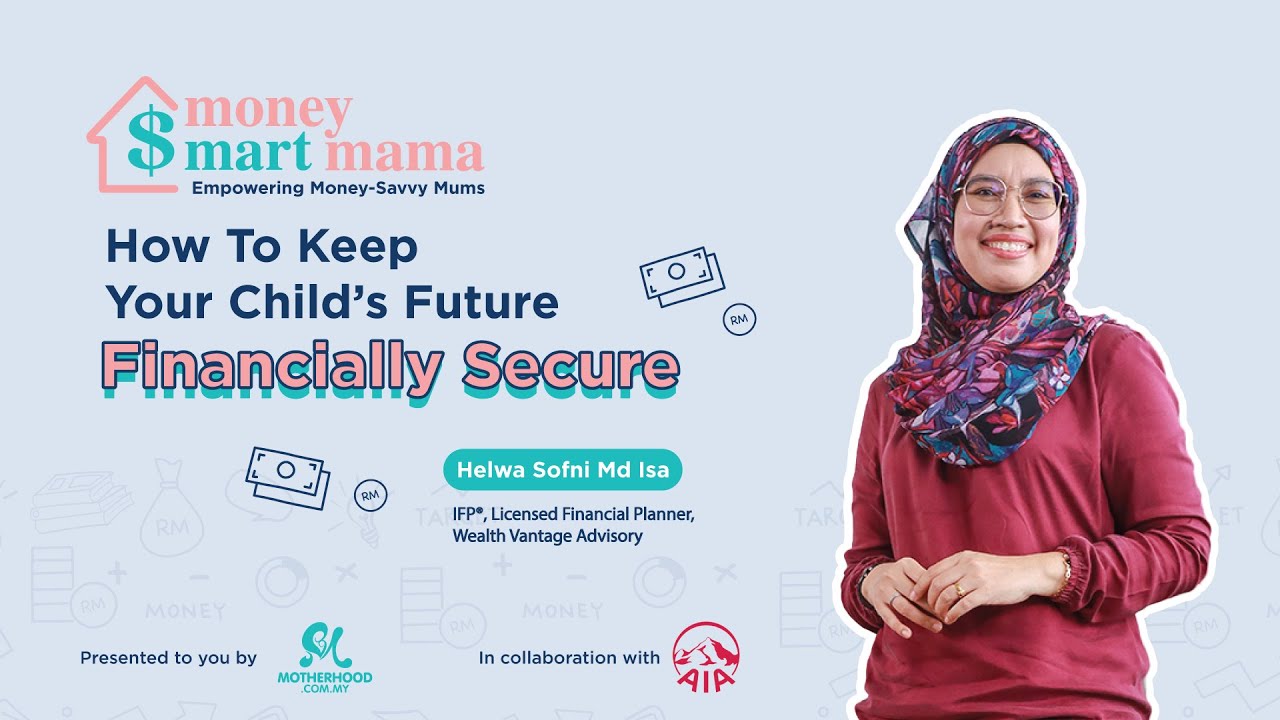Money-Smart Mama with AIA | Secure Kids' Financial Future